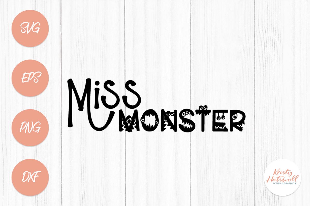 Miss Monster SVG cutting file example image 1