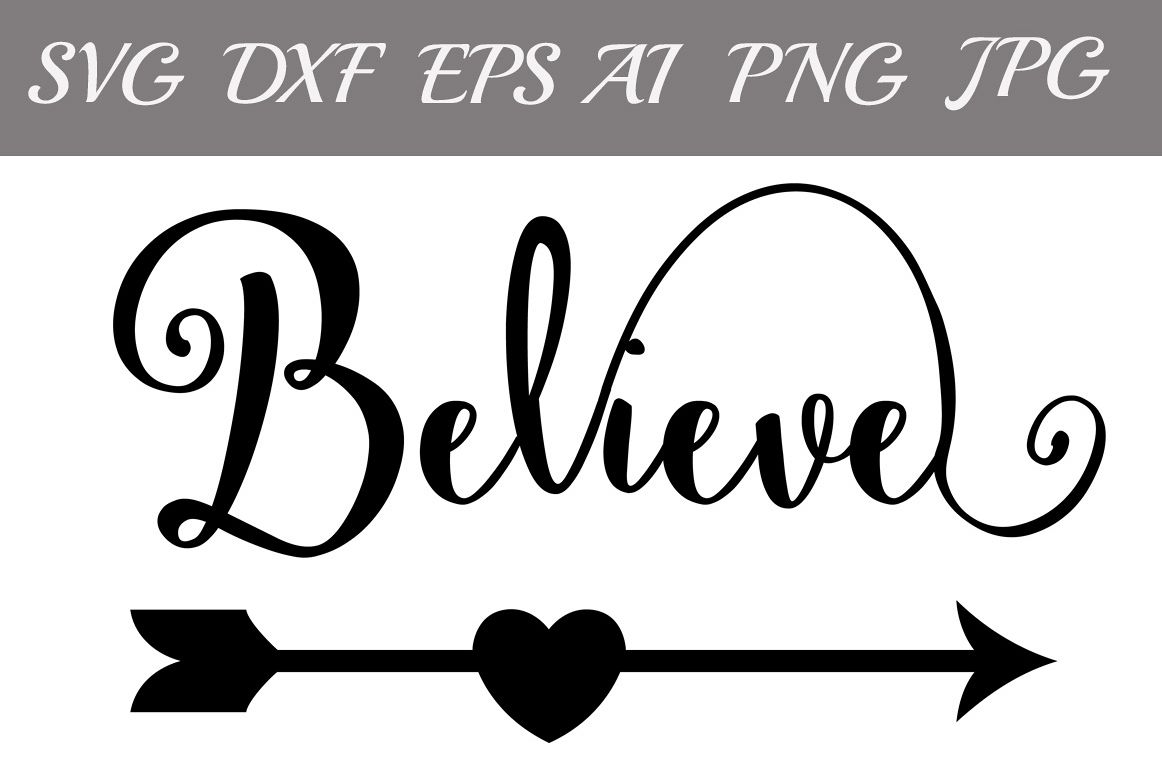 Believe Svg example image 1