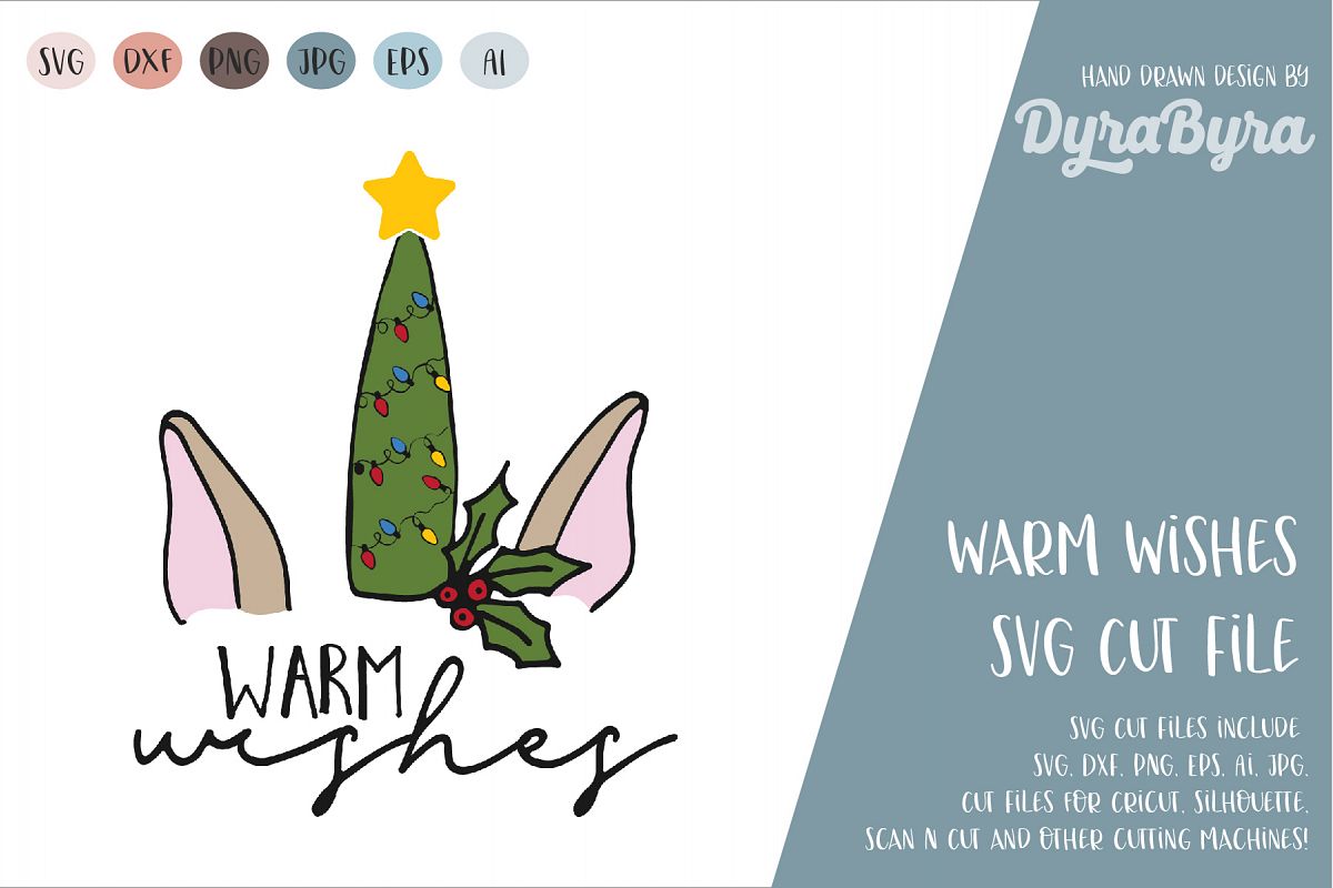 Warm Wishes SVG / Christmas SVG Cut File example image 1