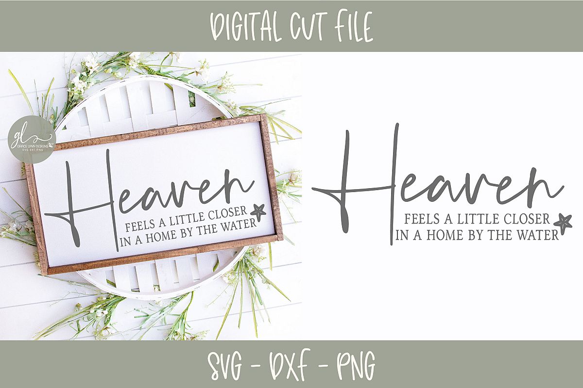 Heaven Feels A Little Closer In A Home By The Water - SVG example image 1
