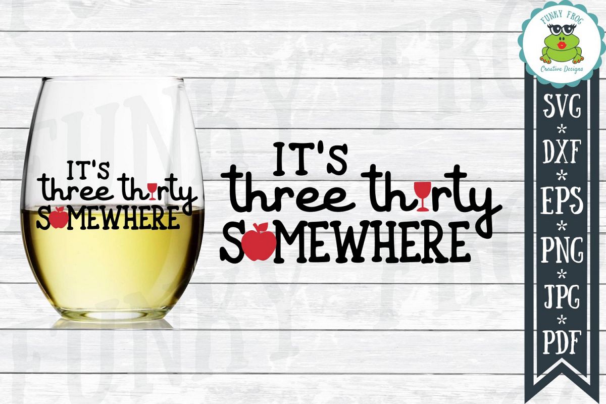 It's Three Thirty Somewhere - Teacher SVG Cut File example image 1
