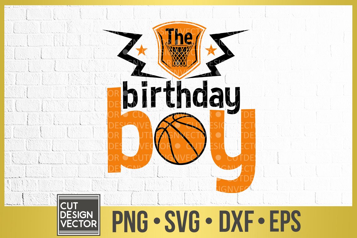 Download The Birthday Boy Basketball SVG