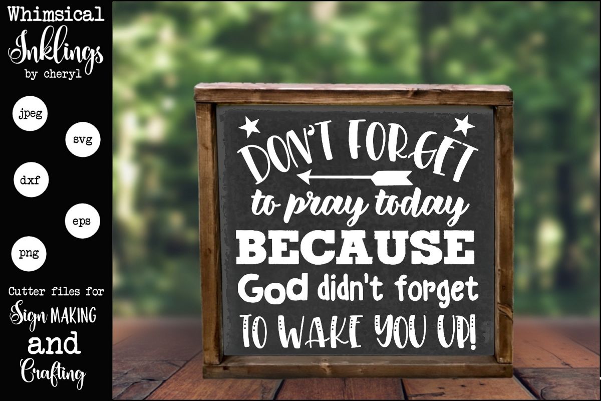 Don't Forget To Pray SVG example image 1