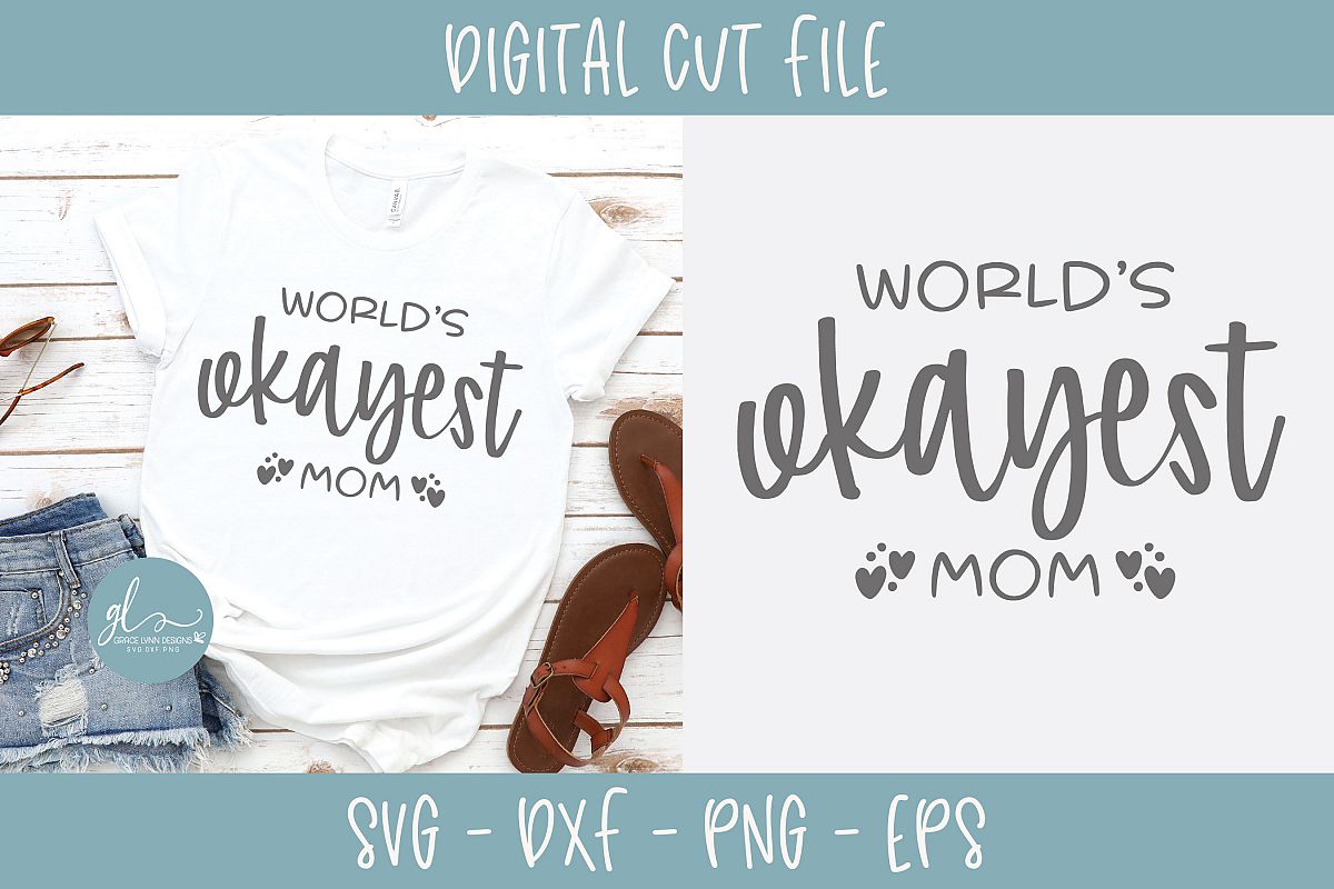 World's Okayest Mom - SVG Cut File example image 1
