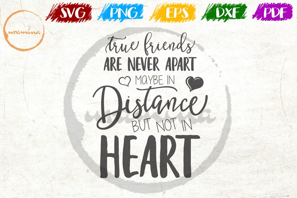 Download True Friends Are Never Apart Kids Quote SVG PDF PNG ...