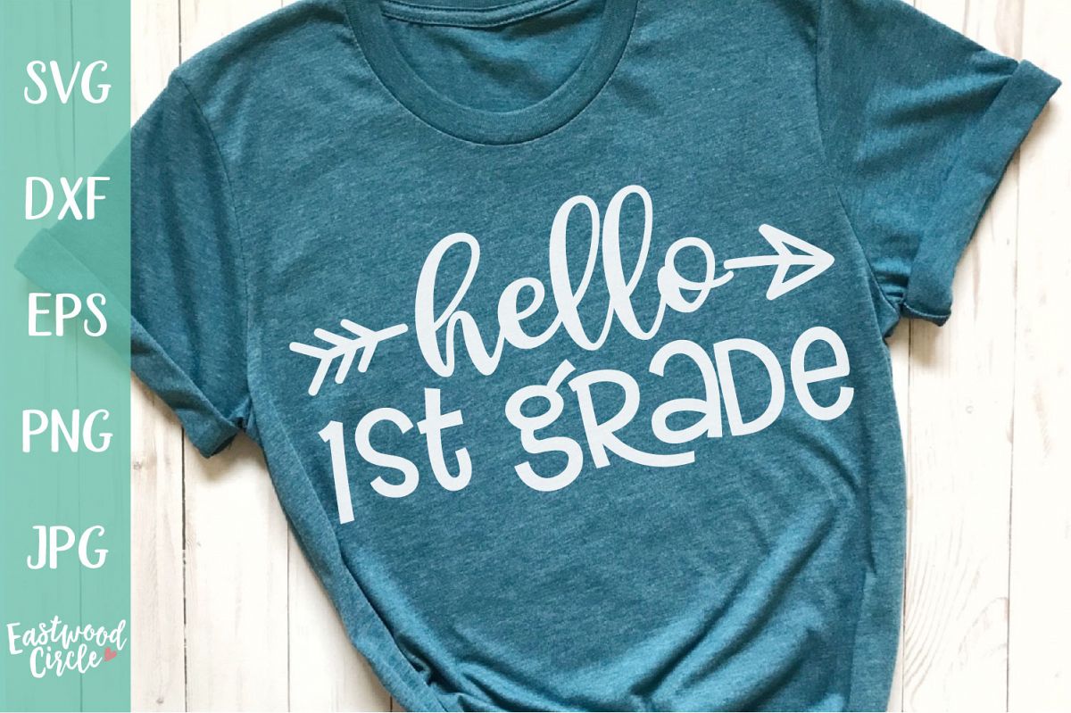 Hello 1st Grade - School SVG for Crafters example image 1
