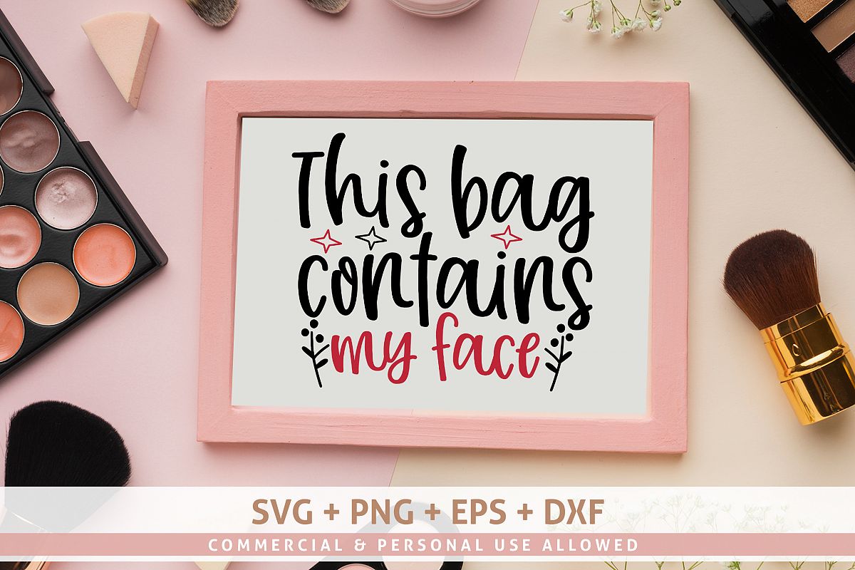 This bag contains my face SVG example image 1