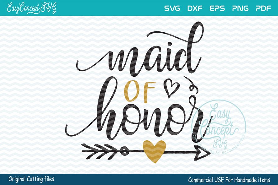 Download Maid of Honor svg (193679) | SVGs | Design Bundles