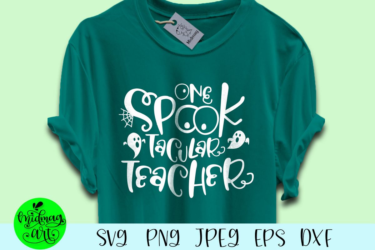 One spooktacular teacher svg, spooky teacher svg example image 1