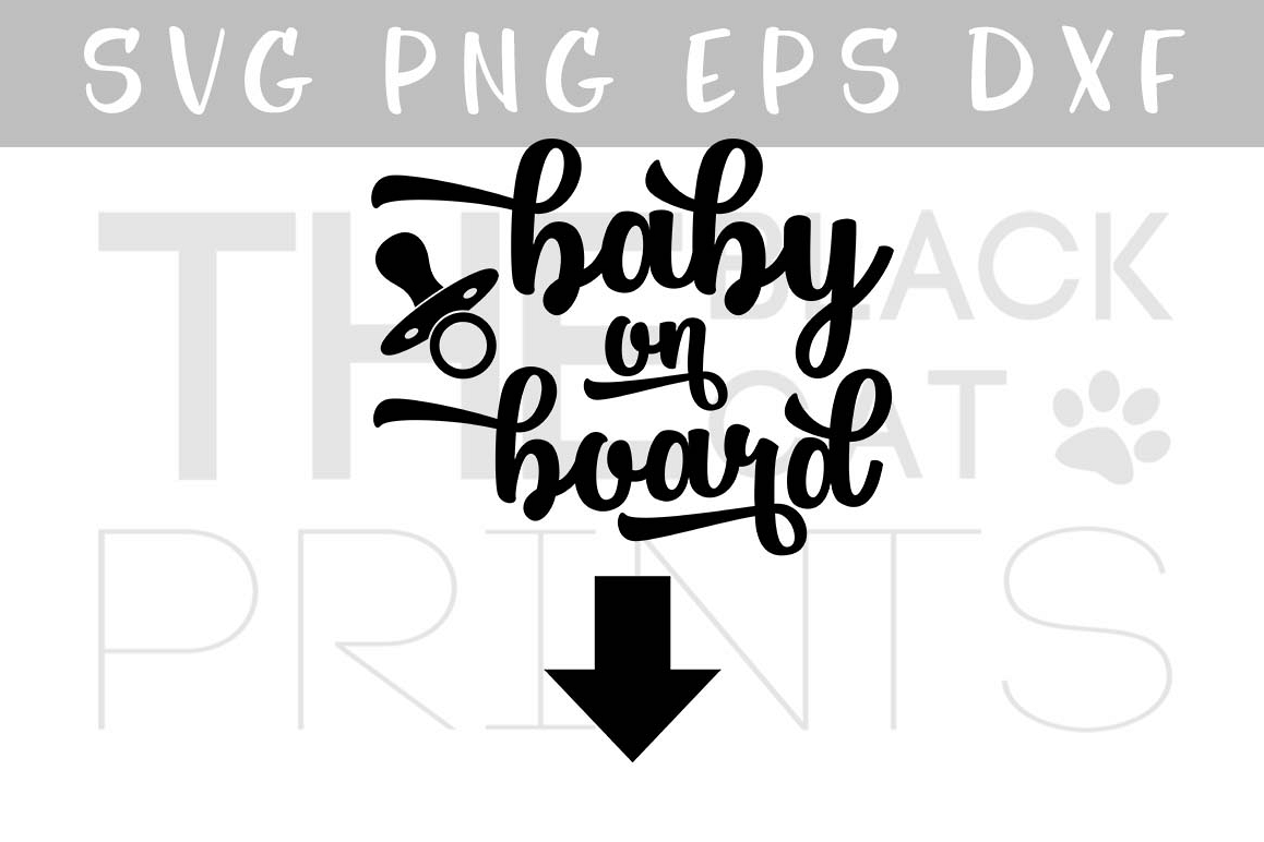 Baby on board SVG PNG EPS DXF example image 1