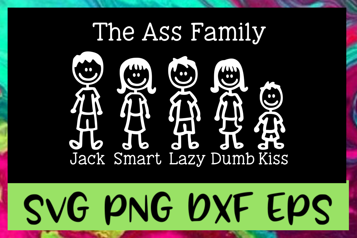 The Ass Family SVG PNG DXF & EPS Design Files example image 1