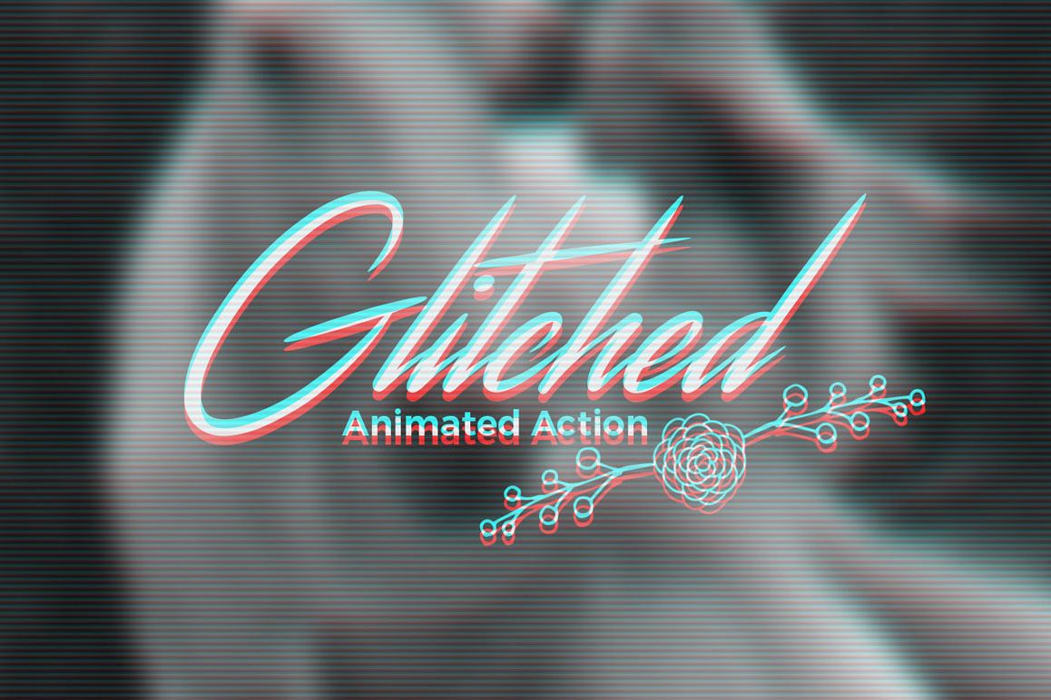 Animated Glitch Effect Action example image 1
