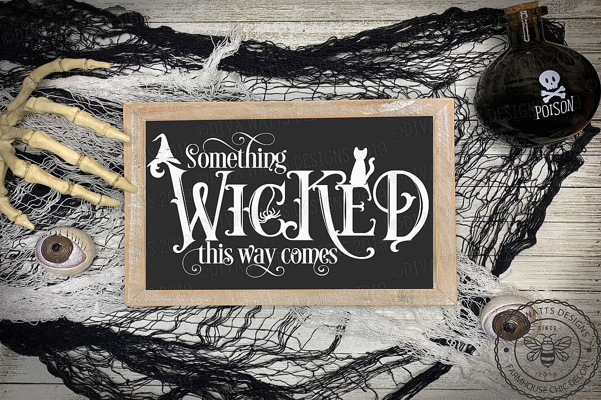 Something Wicked This Way Comes Cutting File for Halloween example image 1