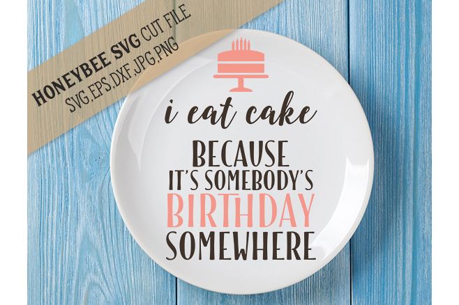 I Eat Cake svg Birthday svg example image 1