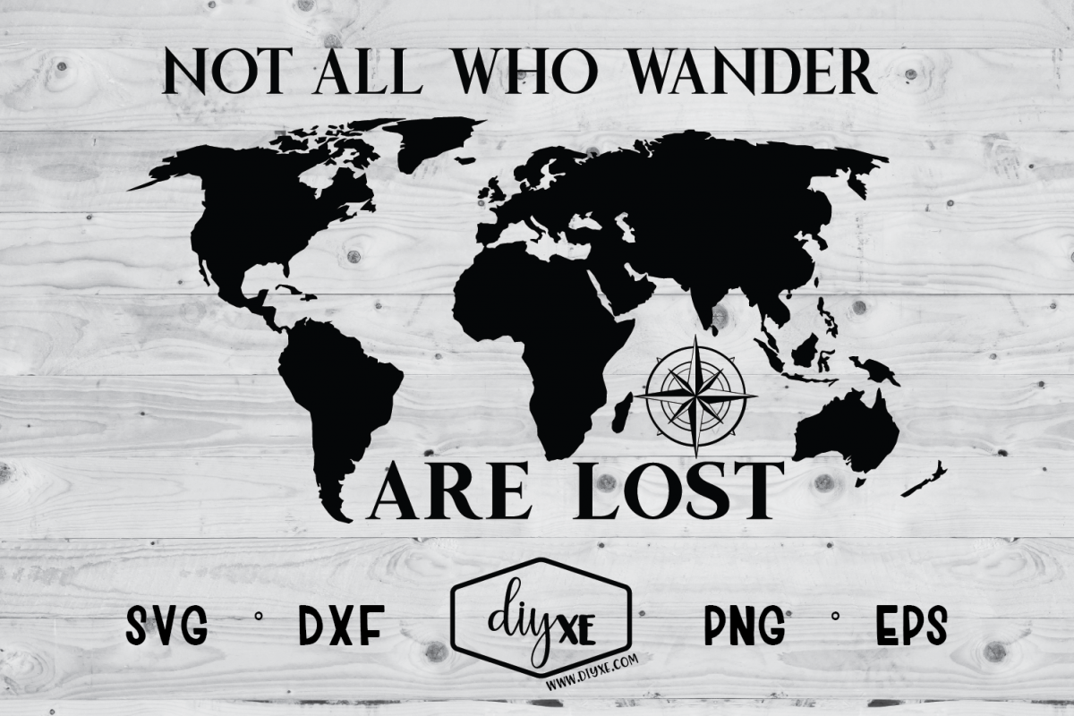 Not All Who Wander Are Lost Map - A Travel SVG Cut FIle example image 1