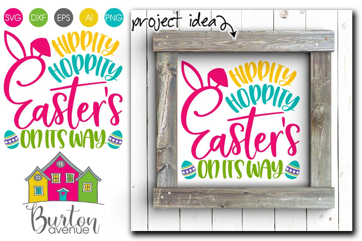Hippity Hoppity Easter's on its way SVG File (202985) | SVGs | Design