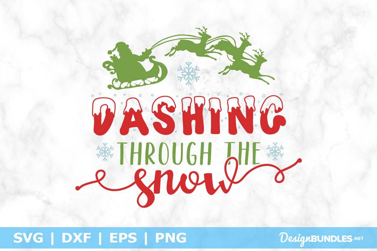 Dashing Through The Snow Tekst Dashing Through The Snow SVG File