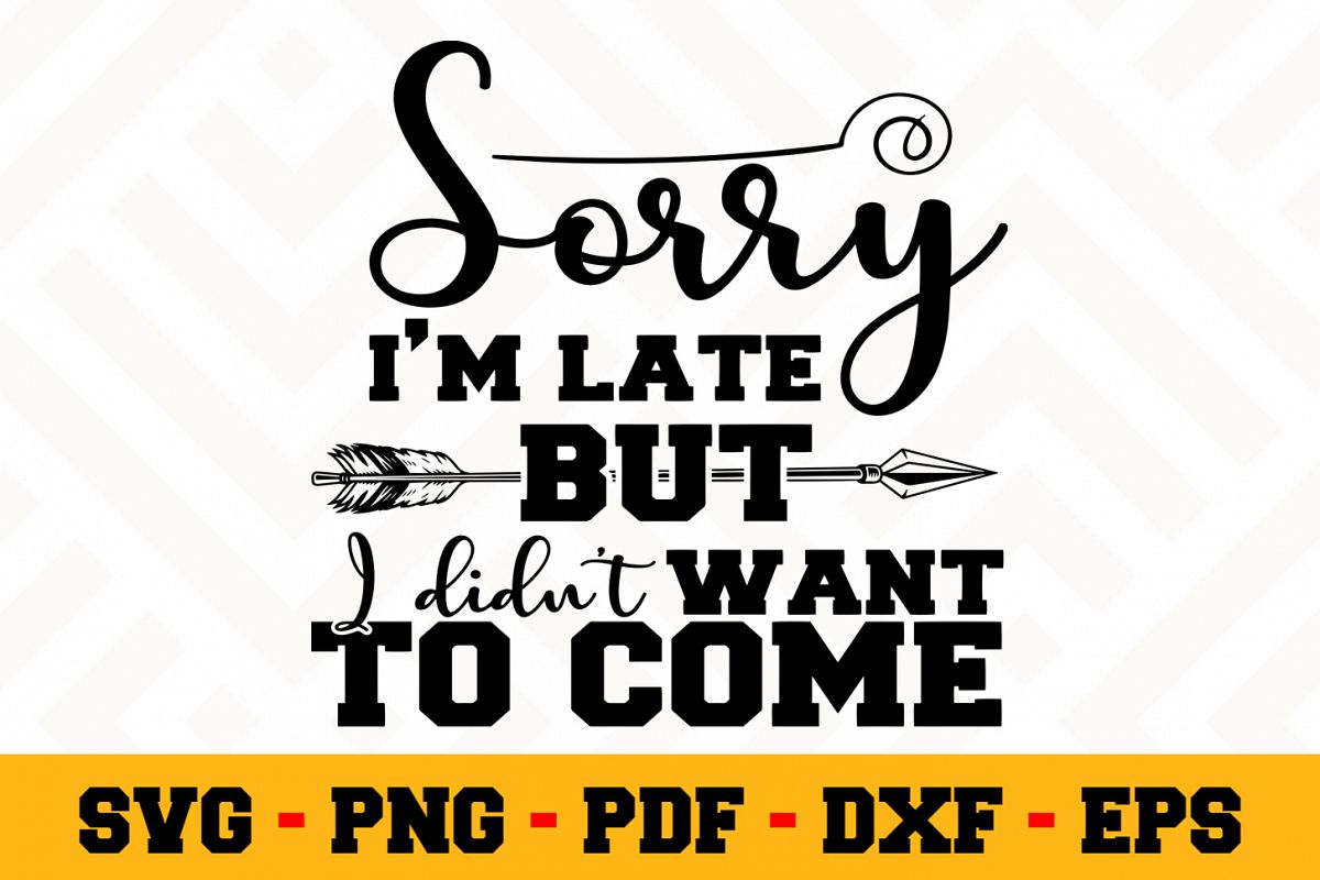Funny SVG Design n648 | Funny Quote SVG Cut File example image 1