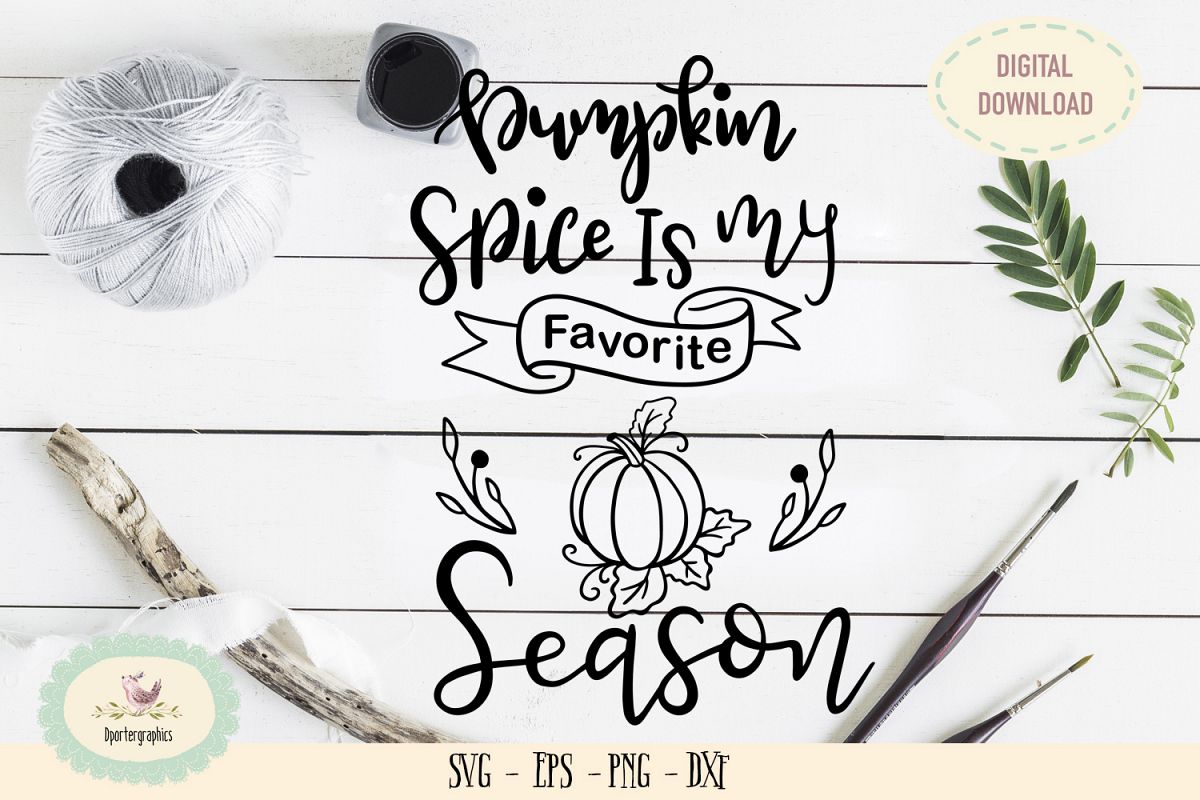 Pumpkin spice is my favorite season SVG PNG thanksgiving example image 1