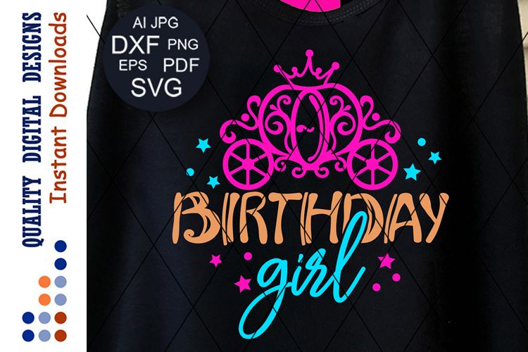 Birthday girl svg files sayings Princess carriage clipart example image 1