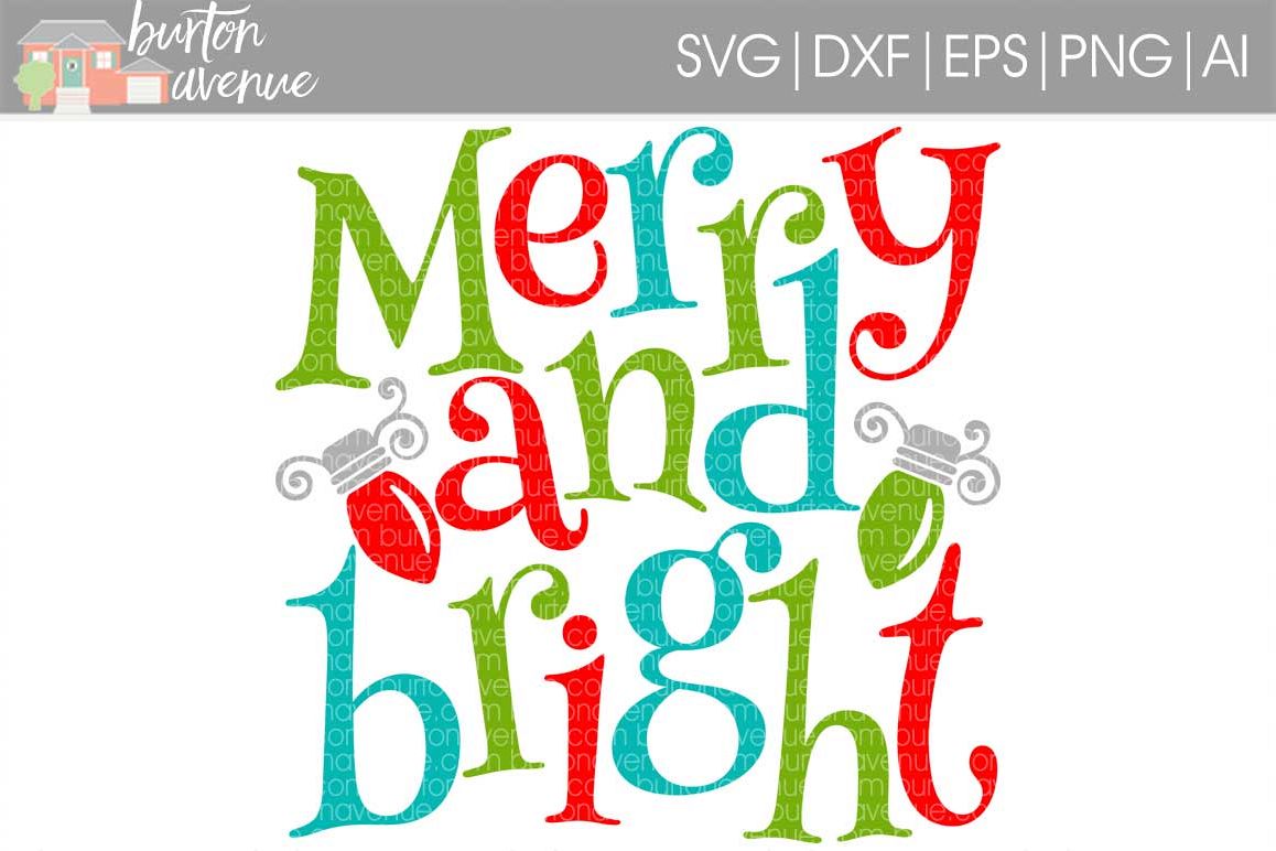 Merry and Bright cut File - SVG DXF EPS AI PNG example image 1