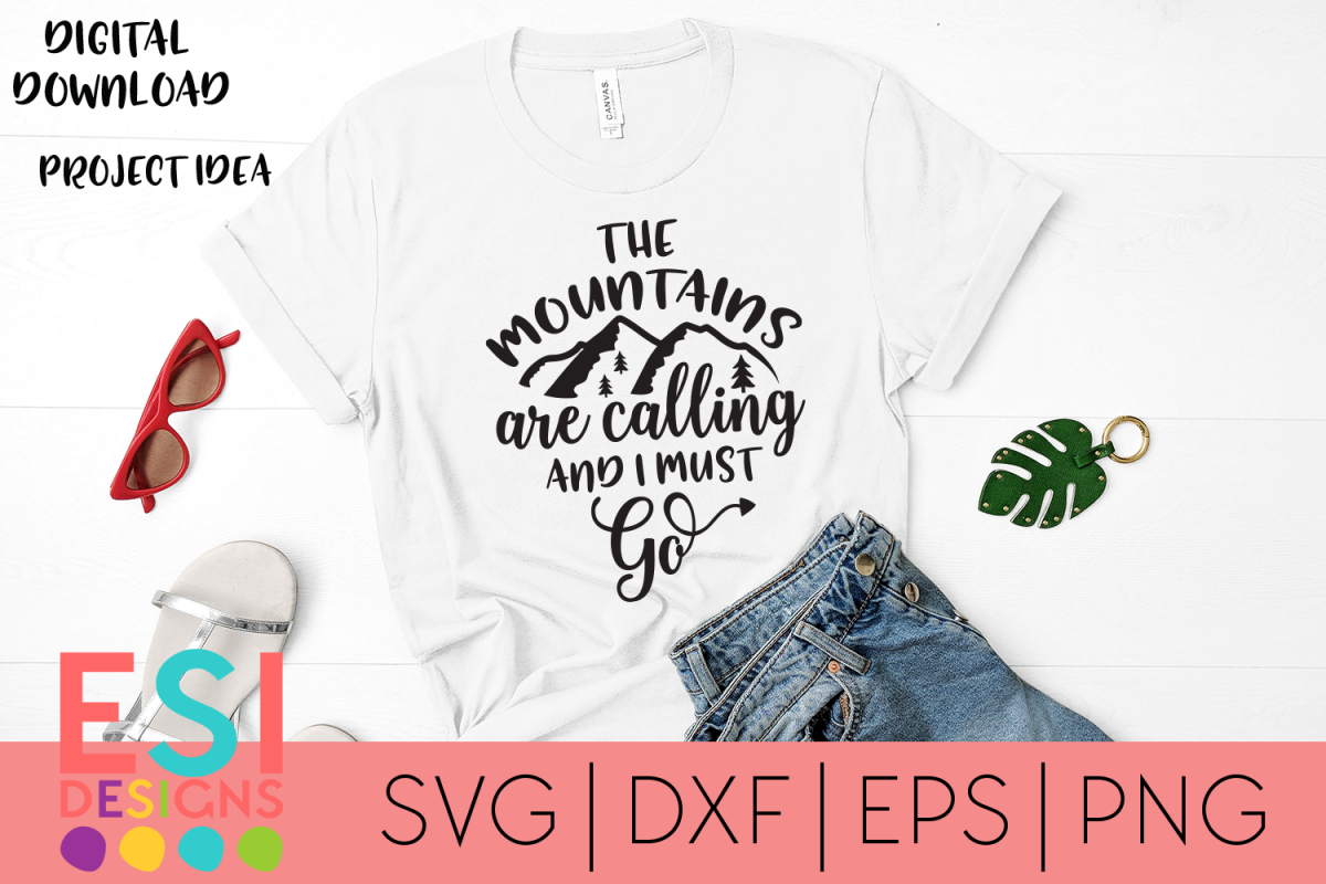 Camping | The Mountains are calling and I must Go| SVG, DXF, example image 1
