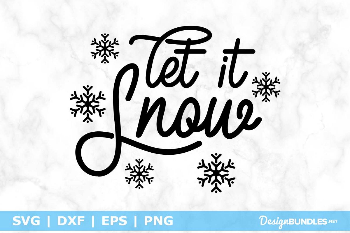 Let It Snow SVG File example image 1