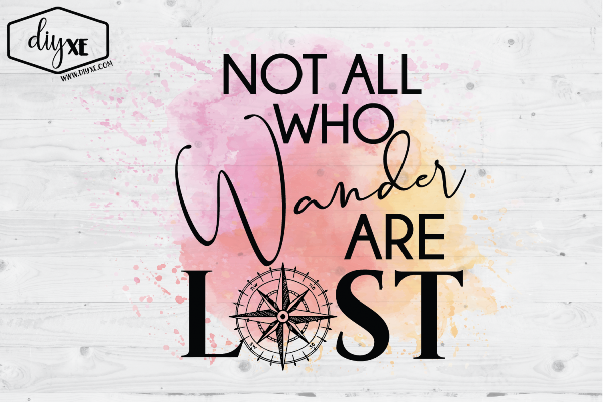 Not All Who Wander Are Lost example image 1