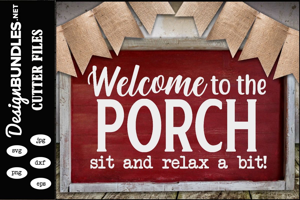 Welcome to The Porch SVG example image 1