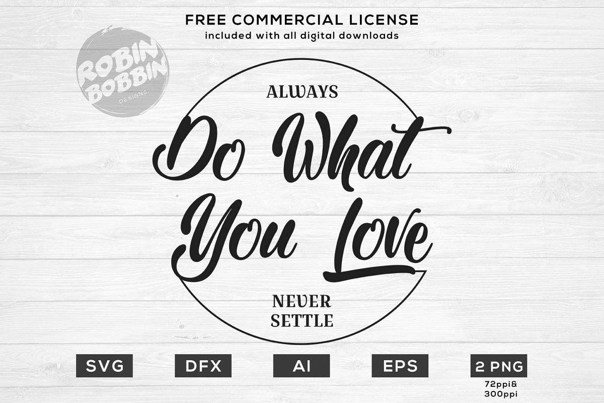 Always Do What You Love Design for T-Shirt, Hoodies example image 1