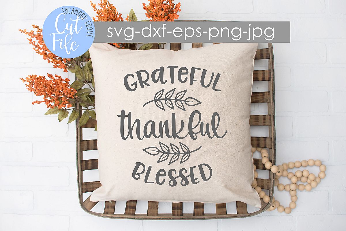 Grateful Thankful Blessed SVG example image 1
