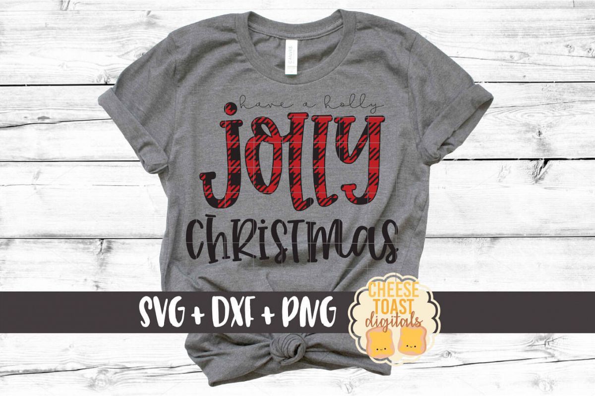 Have A Holly Jolly Christmas - Holiday SVG PNG DXF Cut Files example image 1