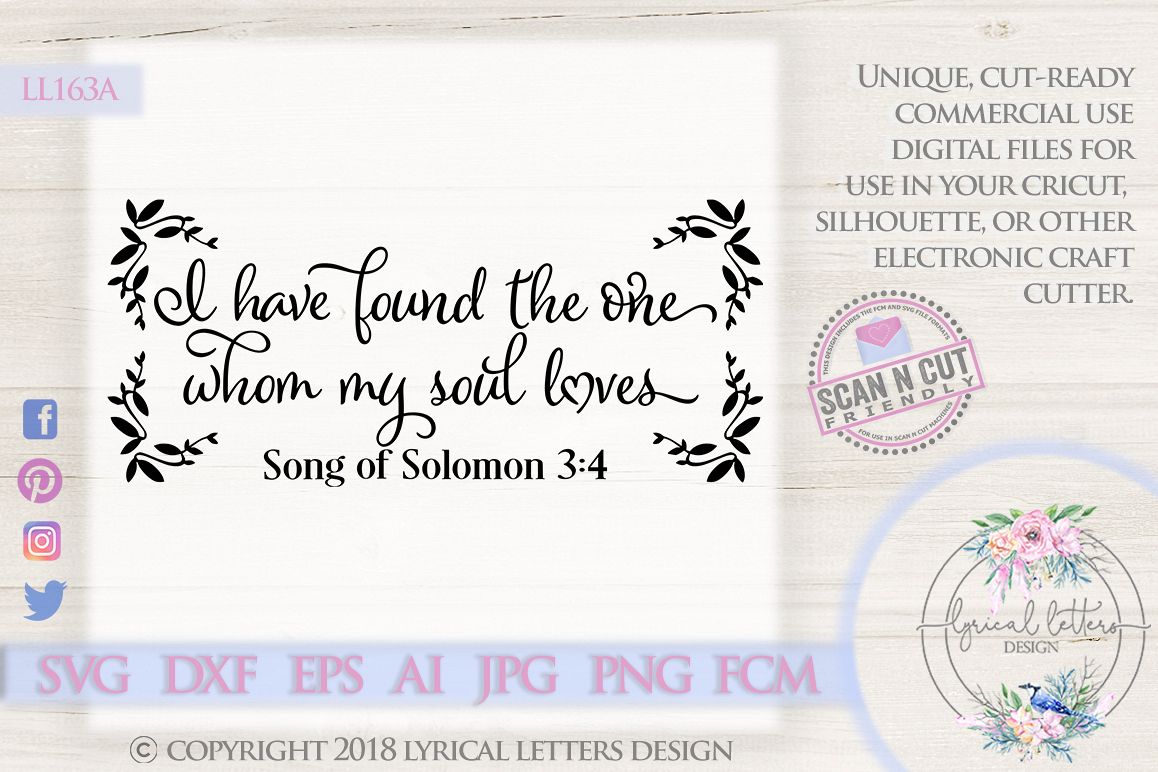 Download I Have Found the One Whom My Soul Loves SVG DXF LL163A