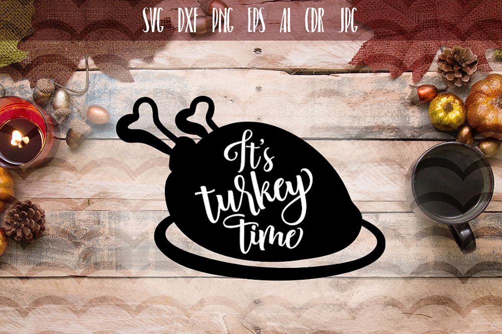 It's Turkey Time SVG example image 1