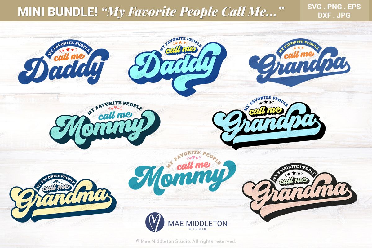 My Favorite People Call me Daddy, Grandpa, Mommy & Grandma example image 1