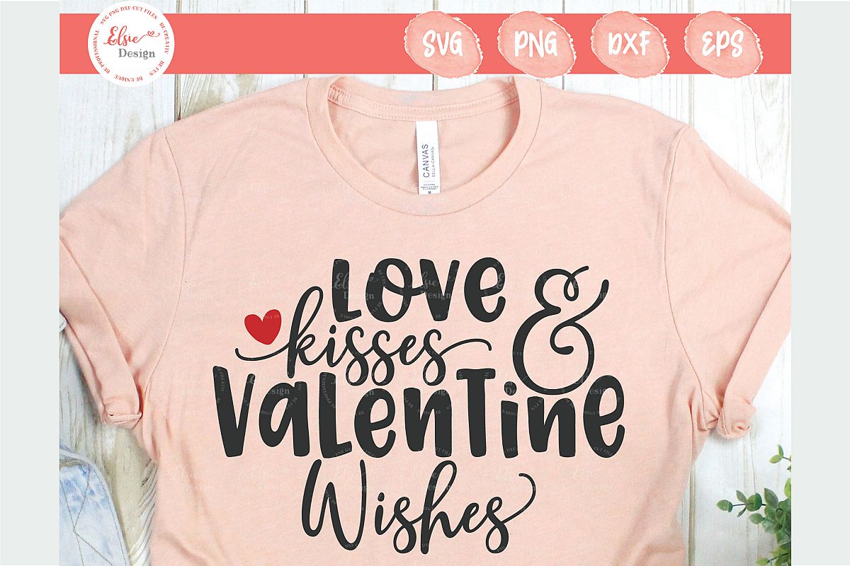 Love Kisses and Valentine Wishes SVG Cut Files example image 1
