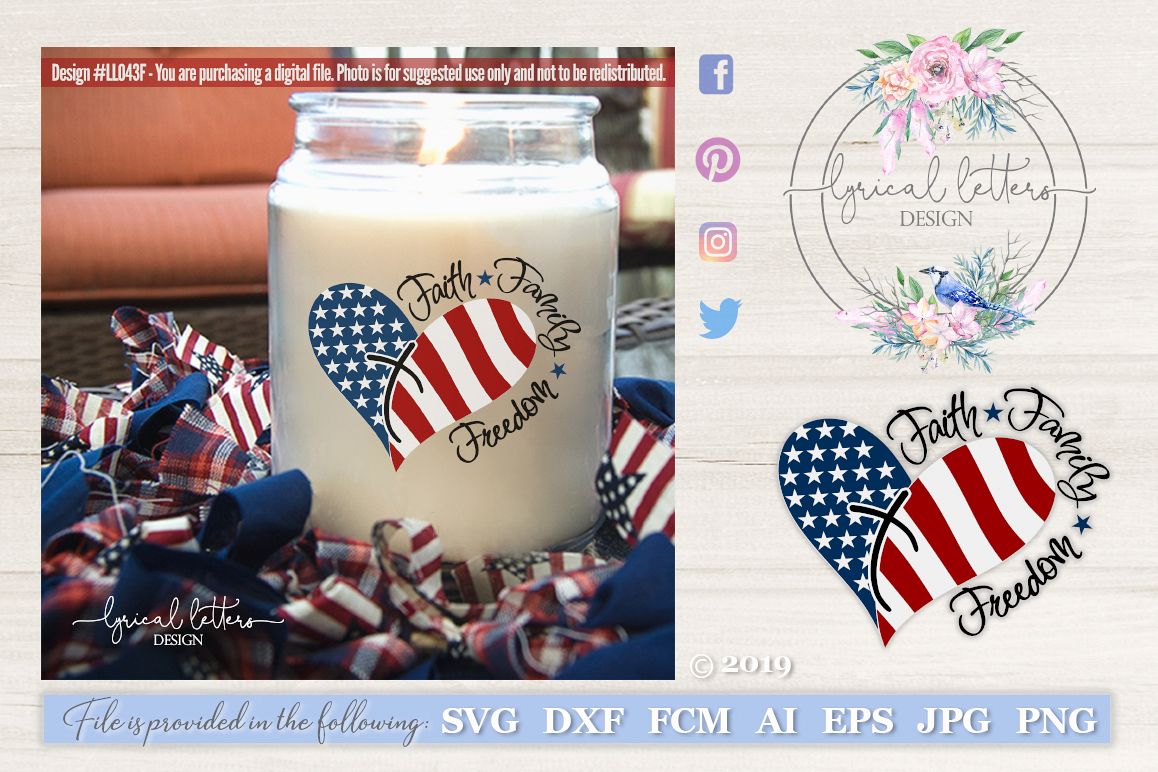 Faith Family Freedom American Patriotic USA Cut File LL043F