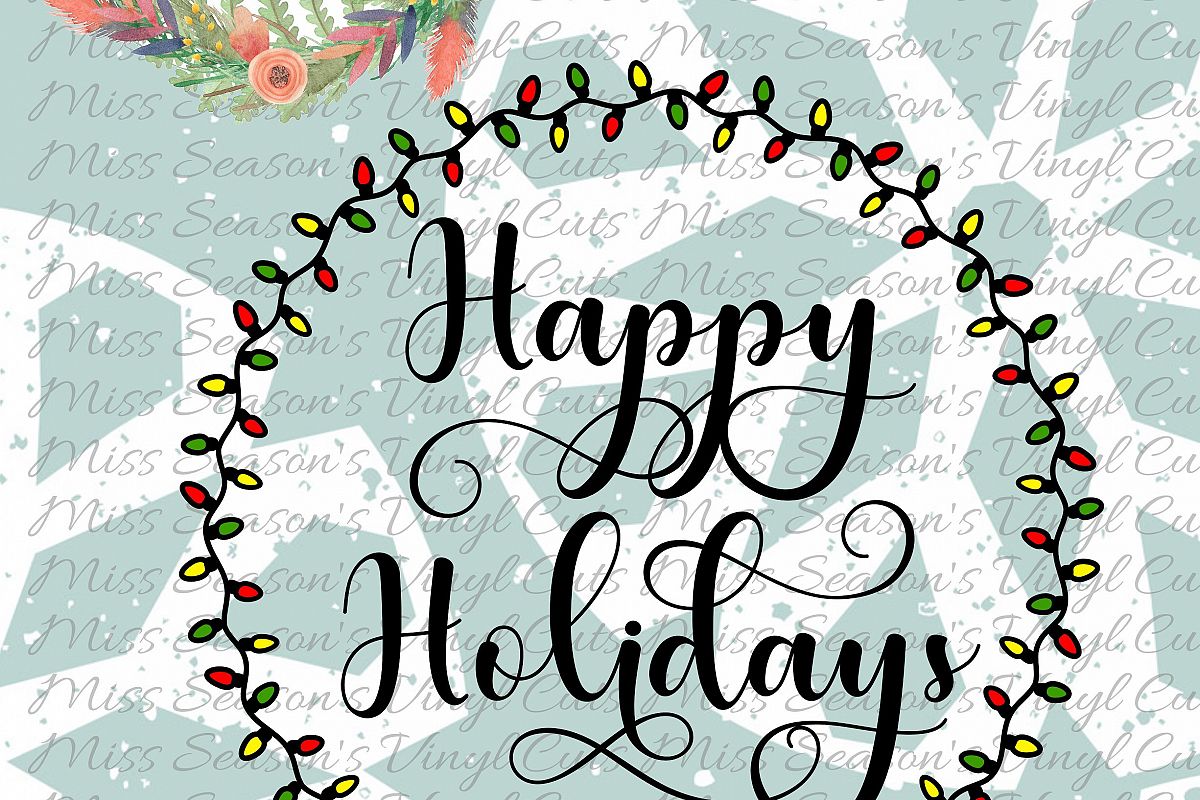 Happy Holidays Svg Dxf, Eps, Png Light Wreath example image 1