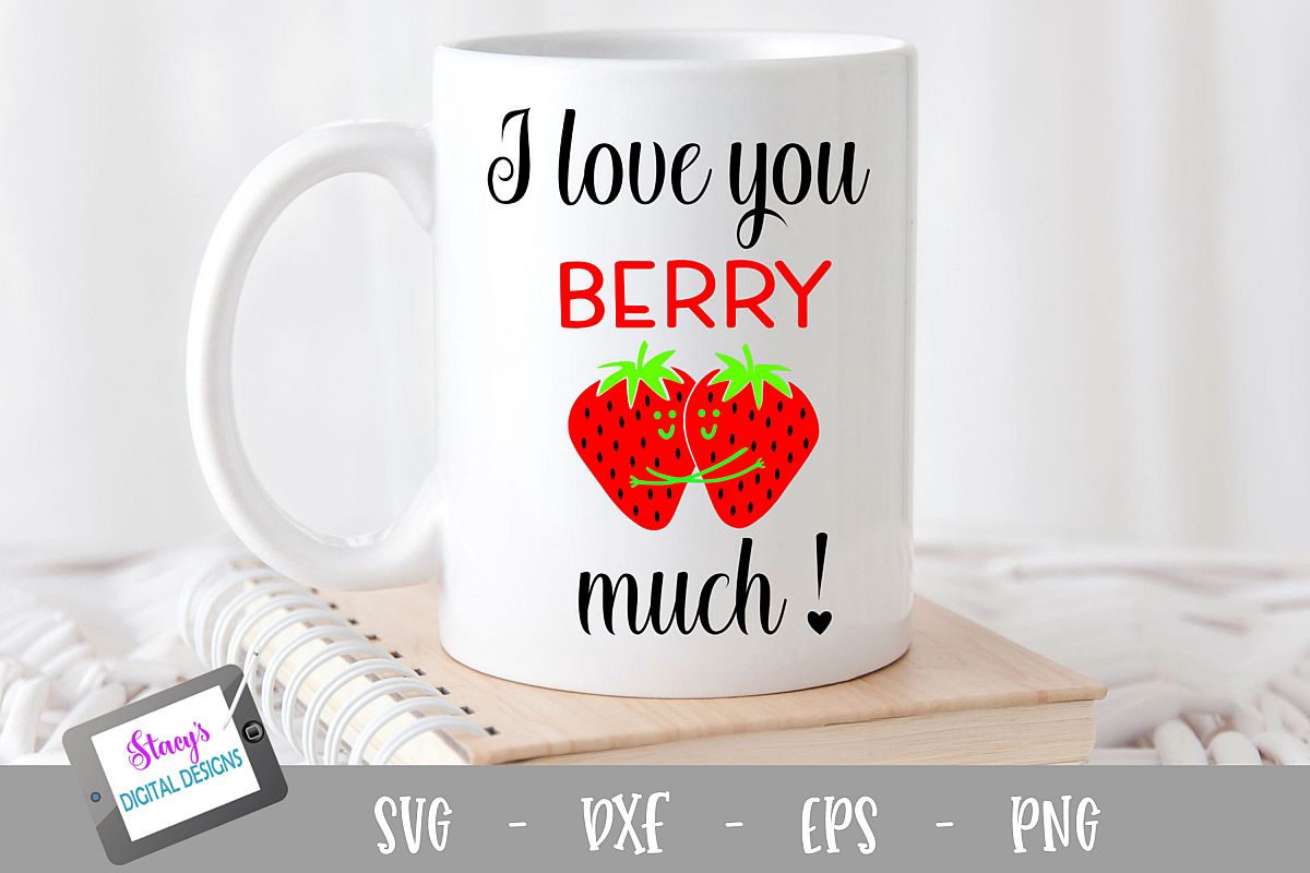 Pun SVG - I love you berry much SVG example image 1