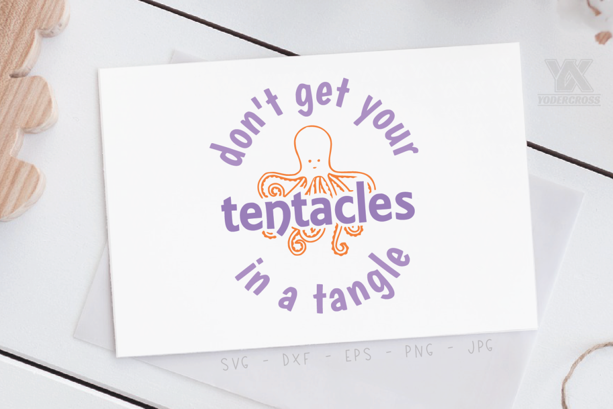 Don't Get Your Tentacles in a Tangle SVG example image 1