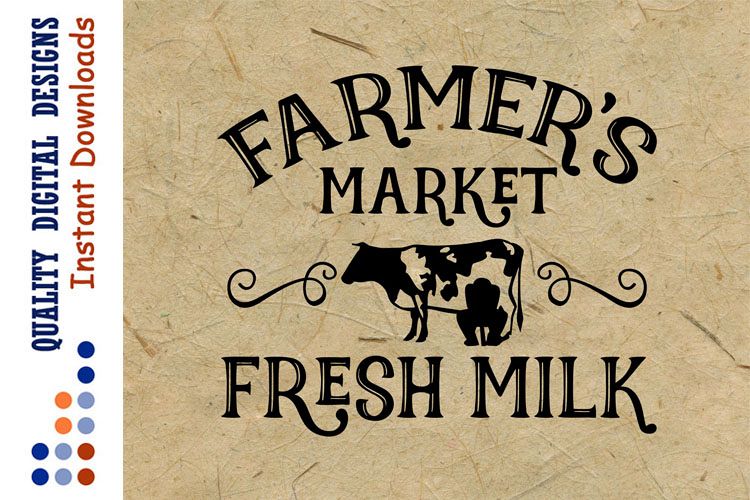 Farmers Market SVG Farm Fresh Milk SVG example image 1