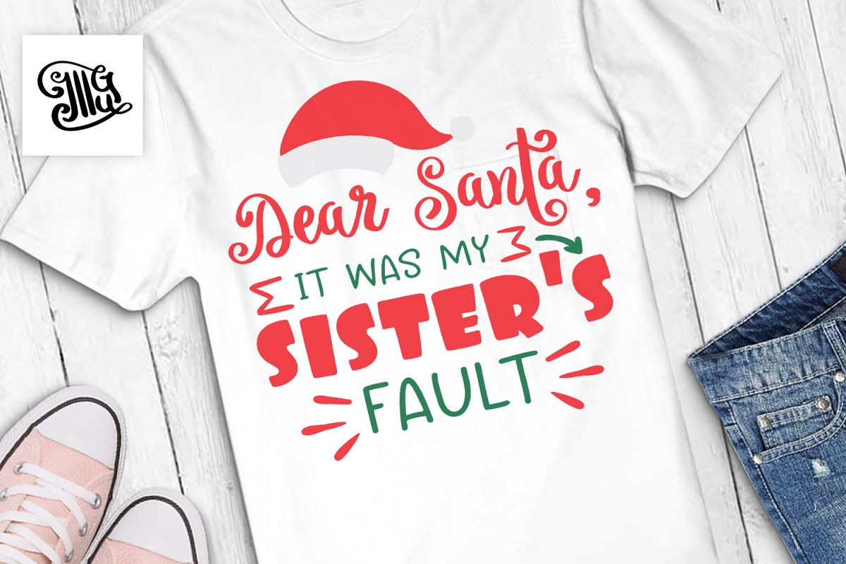 Dear Santa it was my sister's fault - Christmas kids example image 1