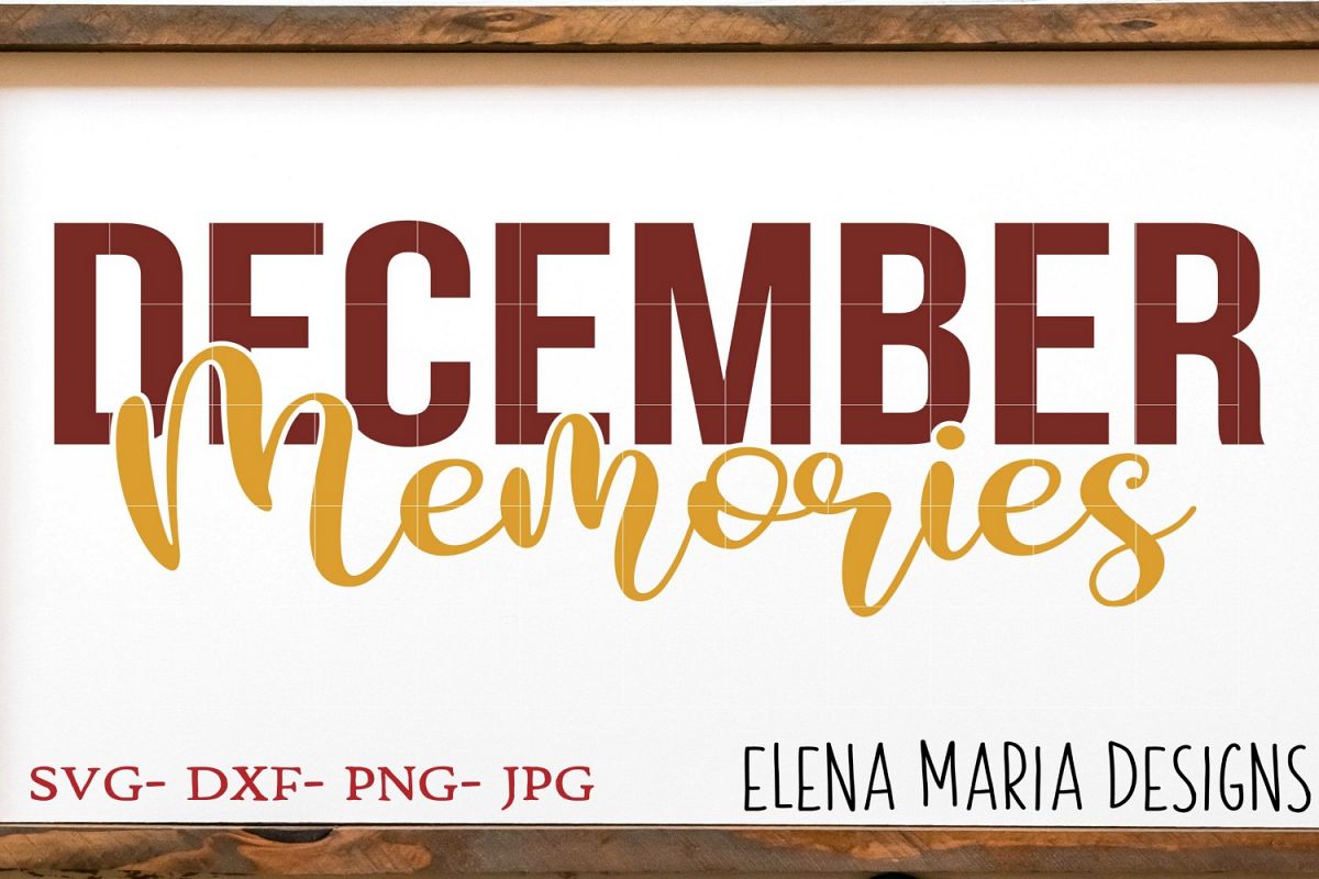 December Memories SVG File example image 1