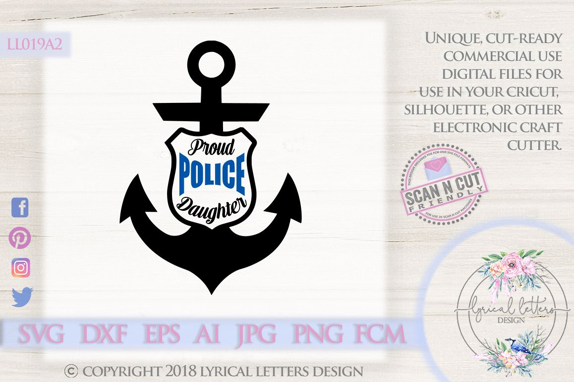 Proud Police Daughter with Anchor Badge SVG DXF LL019A2 example image 1