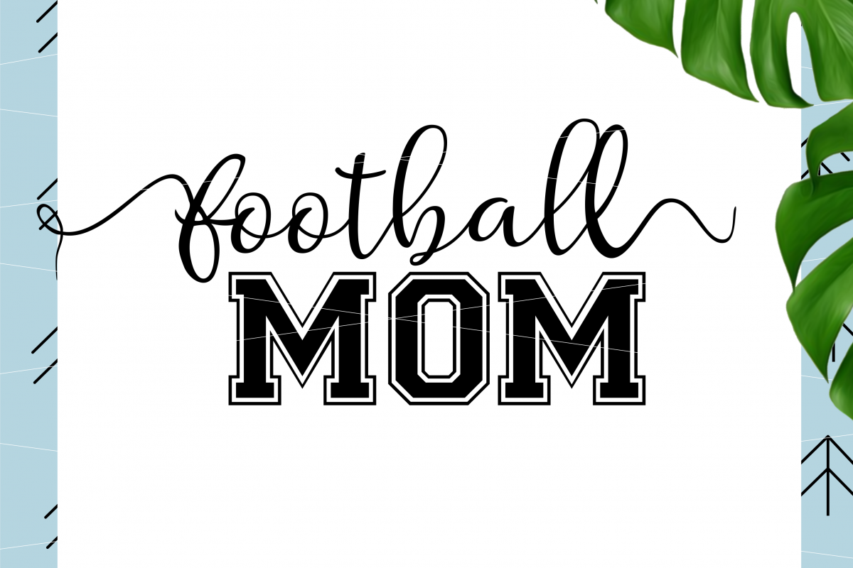 Download Football Mom SVG (74593) | SVGs | Design Bundles