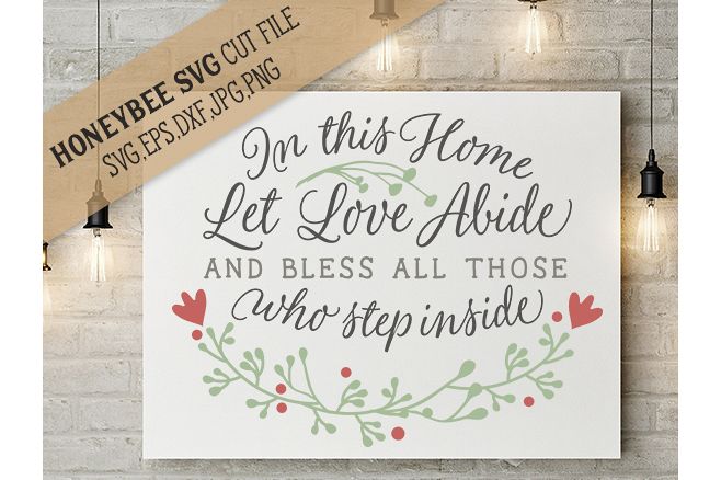 In This Home let Love Abide cut file example image
