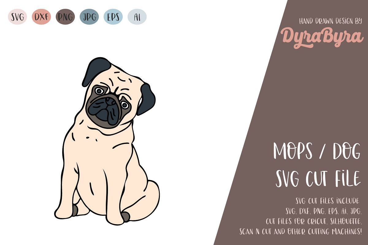 PUG Dog SVG / Mops SVG / Dogs love SVG Vector File example image 1