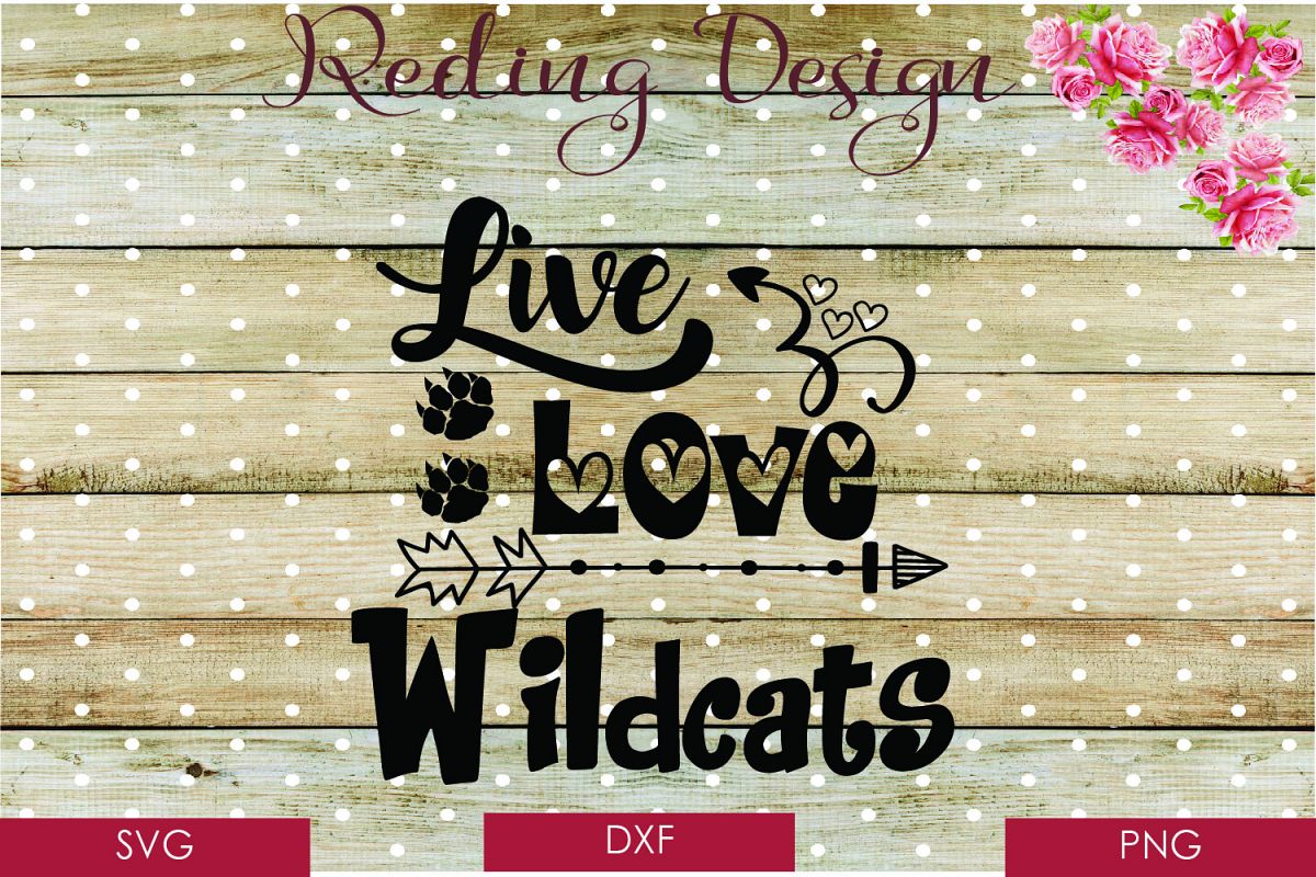 Download Wildcats Live Love Football Team SVG DXF PNG Digital Cut ...