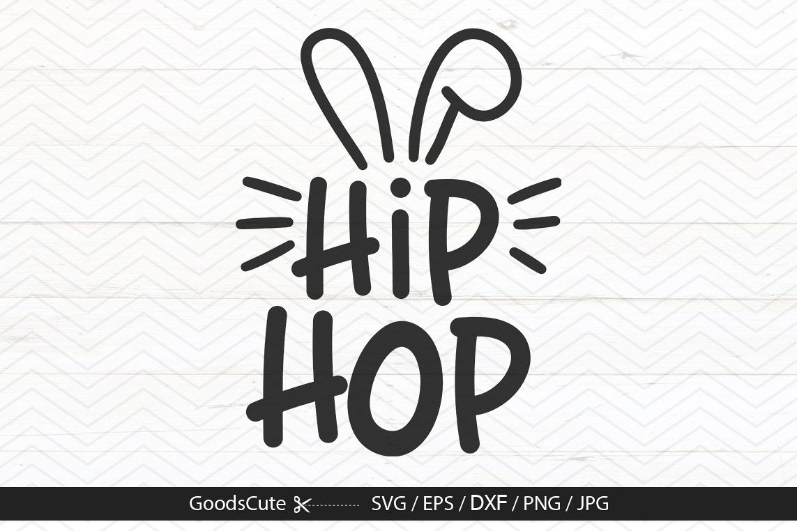 Hip Hop - SVG DXF JPG PNG EPS example image 1