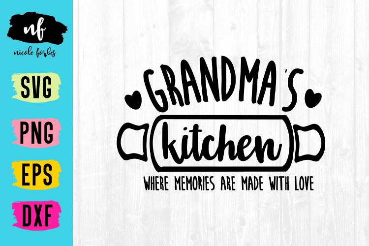 Download Grandma's Kitchen Sign SVG Cut File